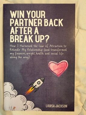 Win Your Partner Back After a Break Up? by Louisa Jackson - Purple Cover